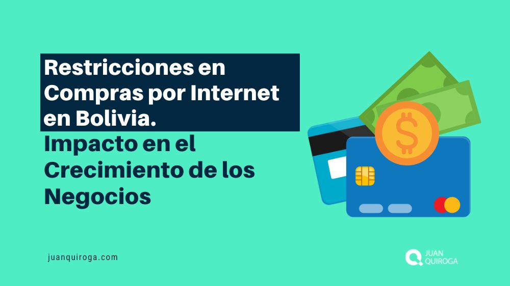 Restricciones en Compras por Internet en Bolivia